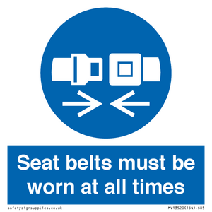 Seat belts must be worn at all times